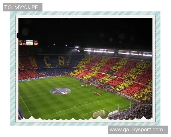 新诺坎普球场门票系统故障致众多球迷无法入场观看比赛