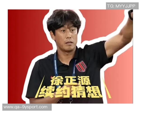 徐正源结束续约谈判回国K联赛多队积极寻求新主帅 徐正源结束续约谈判回国K联赛多队积极寻求新主帅